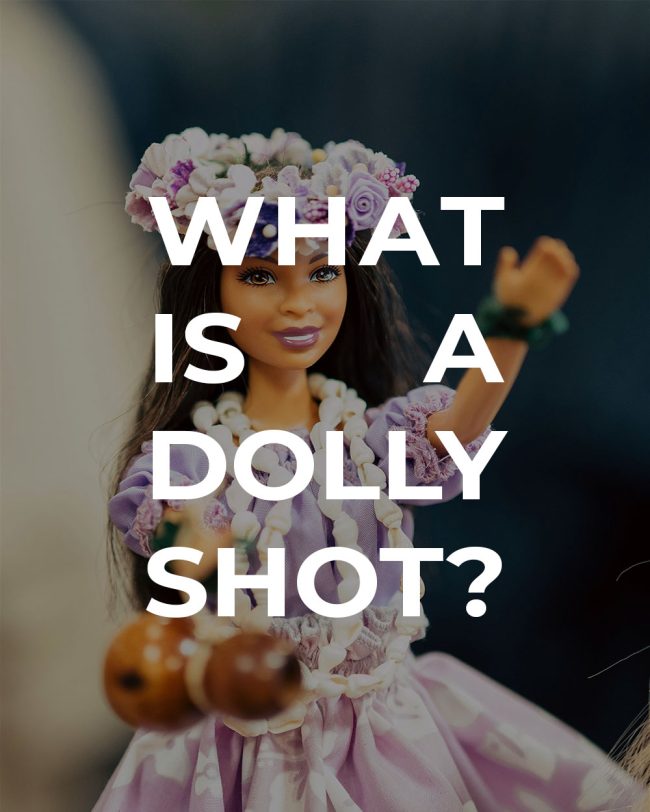 dolly-shot